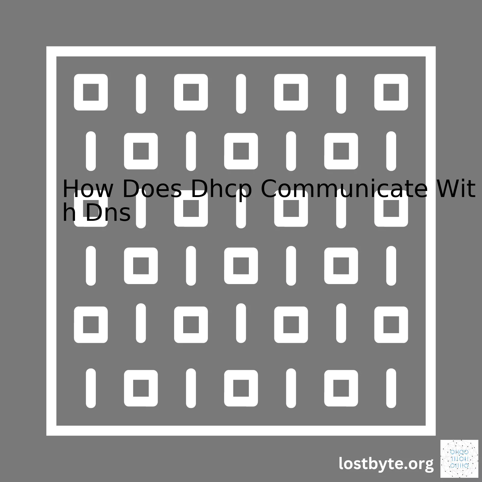How Does Dhcp Communicate With Dns
