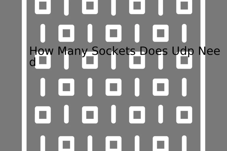 How Many Sockets Does Udp Need