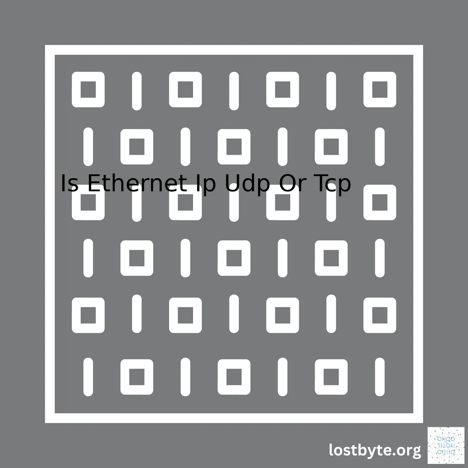 Is Ethernet Ip Udp Or Tcp