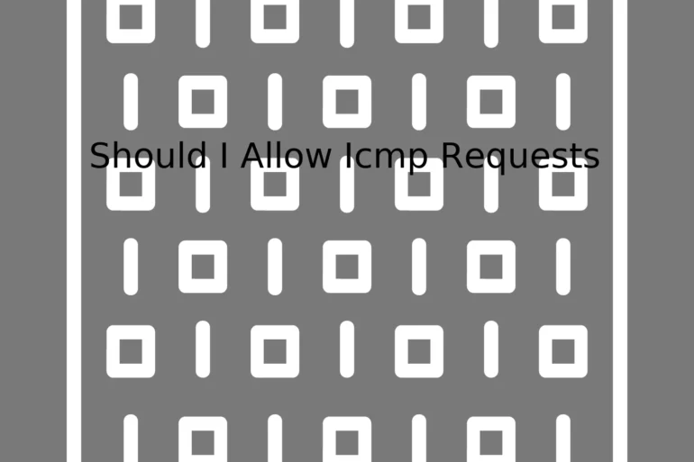 Should I Allow Icmp Requests