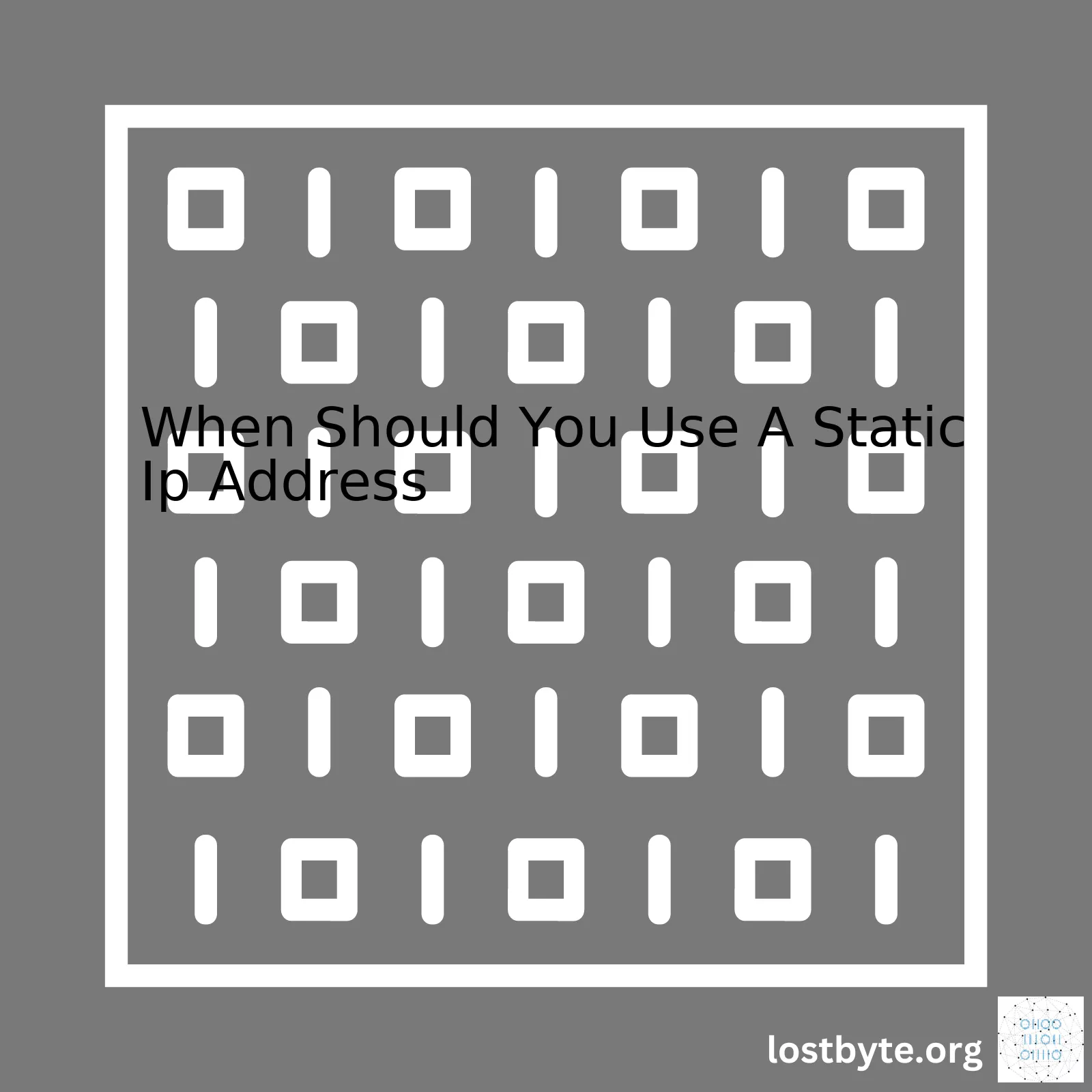 When Should You Use A Static Ip Address