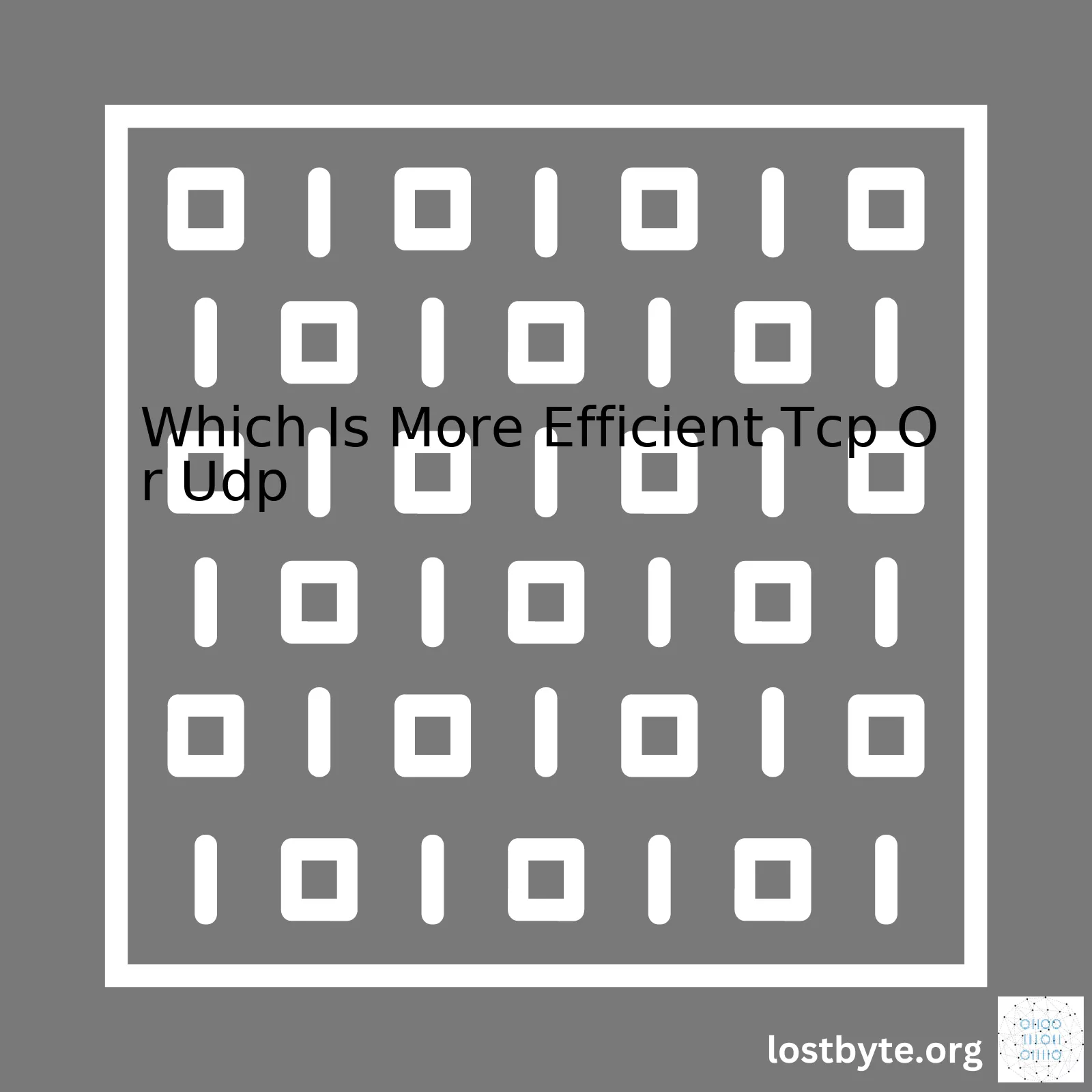 Which Is More Efficient Tcp Or Udp