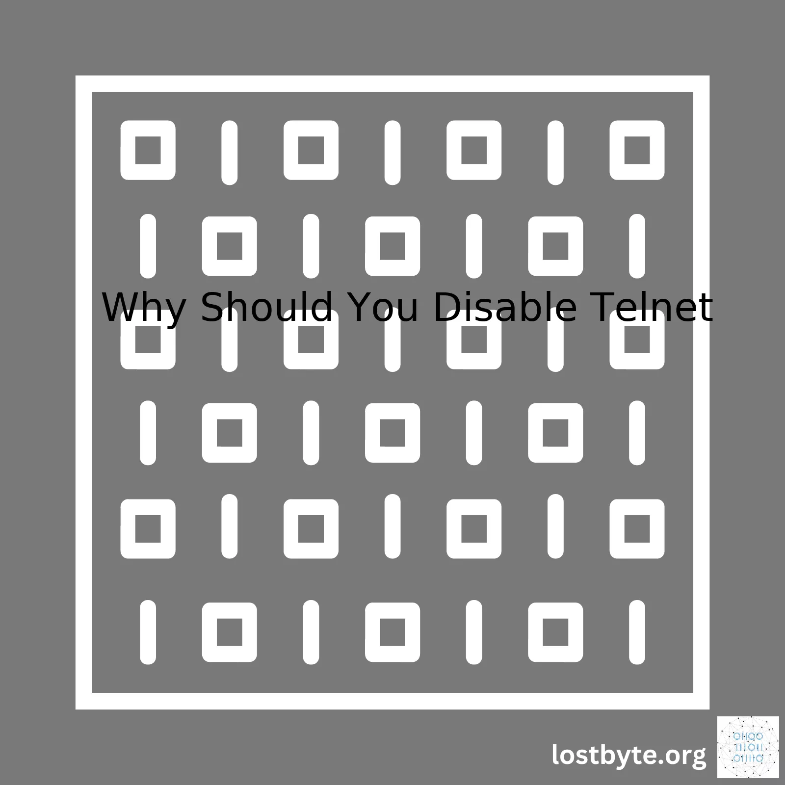 Why Should You Disable Telnet